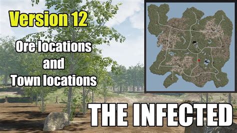 The Infected Ore Location And Town Locations Version 12 Youtube