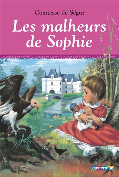 Les Malheurs De Sophie Cartonné Sophie Comtesse De Ségur Marcel