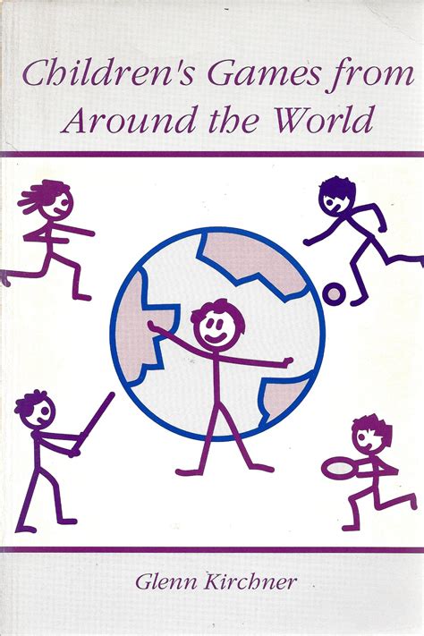 Childrens Games From Around The World