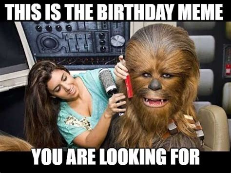 Birthday Star Wars Meme This Is The Birthday Meme You Are Looking For