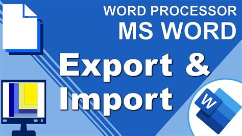 Ms Word Export And Import Youtube