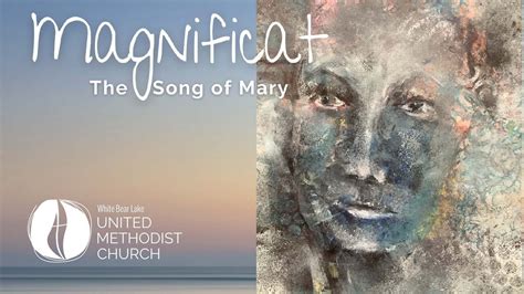 Magnificat The Song Of Mary Youtube