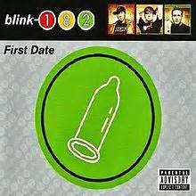 S a m o y l o f f p r ® on instagram: First Date (Blink-182 song) - Wikipedia