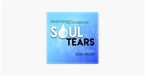 ‎soul Tears On Apple Podcasts