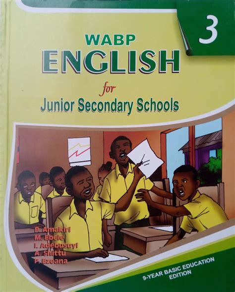 Wabp English For Junior Secondary School Book 3 West African Book