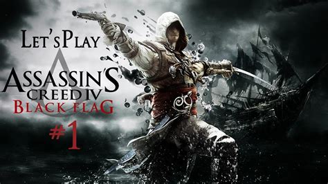 Let S Play Assassin S Creed Iv Black Flag Un D But Canon