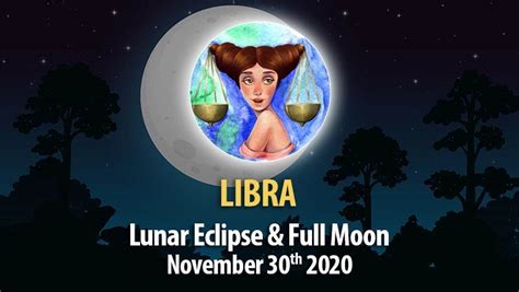 Libra Lunar Eclipse And Full Moon Horoscope Horoscopeoftoday