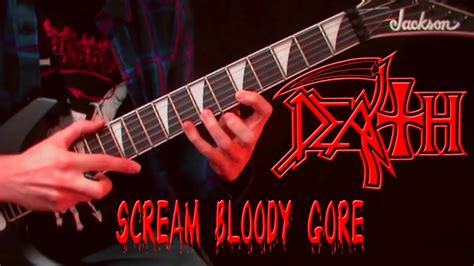 Death Scream Bloody Gore Album Guitar Cover Youtube