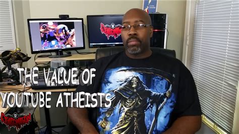 The Value Of Youtube Atheists Youtube