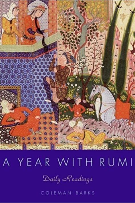 A Year With Rumi Daily Readings Hardcover October 31 2006 By