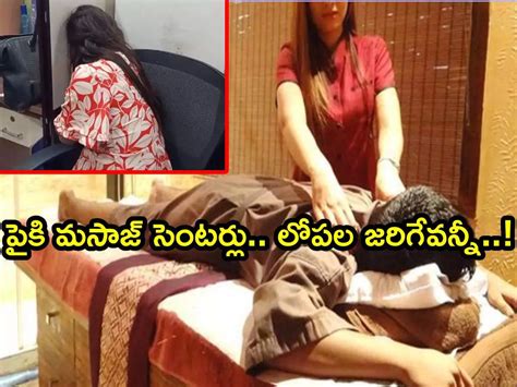 Visakhapatnam Darkness In The Pursuit Of Massage Centers Shocking