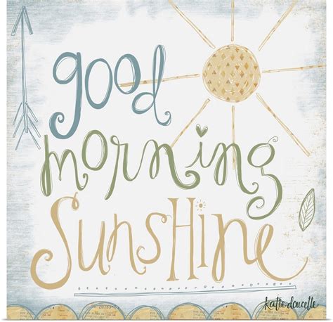 Good Morning Sunshine Poster Print Ebay