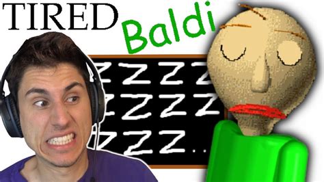 Baldi Is Tired Baldis Basics Mod Youtube