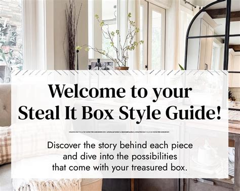 Steal It Box Everyday Style Guide