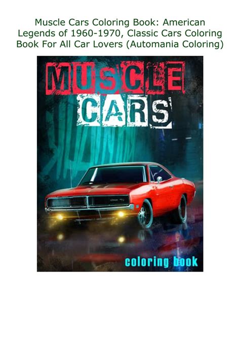PDF Muscle Cars Coloring Book: American Legends of 1960-1970, Classic