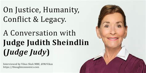 A Conversation With Judge Judith Sheindlin Judge Judy On Justice Humanity Conflict And Legacy