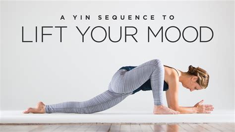 In yin yoga, we hold poses for 10 breaths or more, using props,. A Yin Yoga Sequence to Lift Your Mood | Yoga International