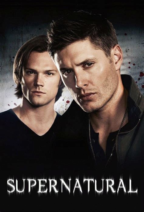 Sam And Dean Supernatural Supernatural Poster Jared Padalecki Supernatural Supernatural Fan