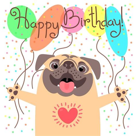 Free Happy Birthday Images Happy Birthday Pug Happy Birthday Wallpaper