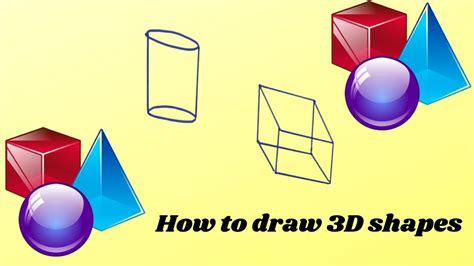 How To Draw 3d Shapes Cylinder And Cuboid Youtube