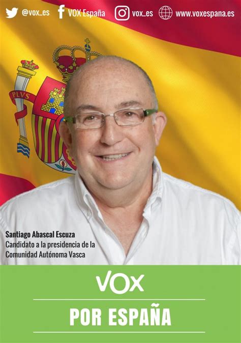 Santiago abascal, presidente de vox. Fallece el candidato de VOX Álava, Santiago Abascal Escuza ...