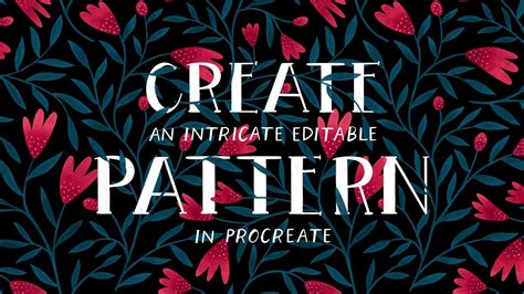Check spelling or type a new query. Create an Intricate, Editable Floral Pattern in Procreate ...