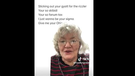 Granny Sings Sticking Out Your Gyatt For The Rizzler Youtube