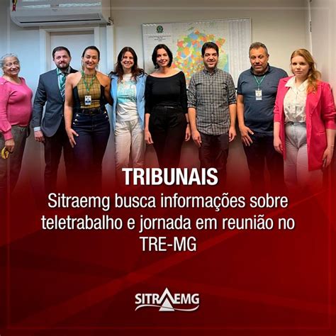 Sitraemg Busca Informa Es Sobre Teletrabalho E Jornada Em Reuni O No