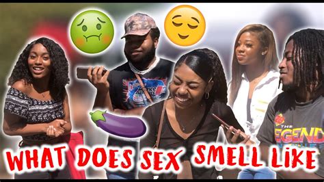 What Does Sex Smell Like 💦😷 Public Interview Youtube