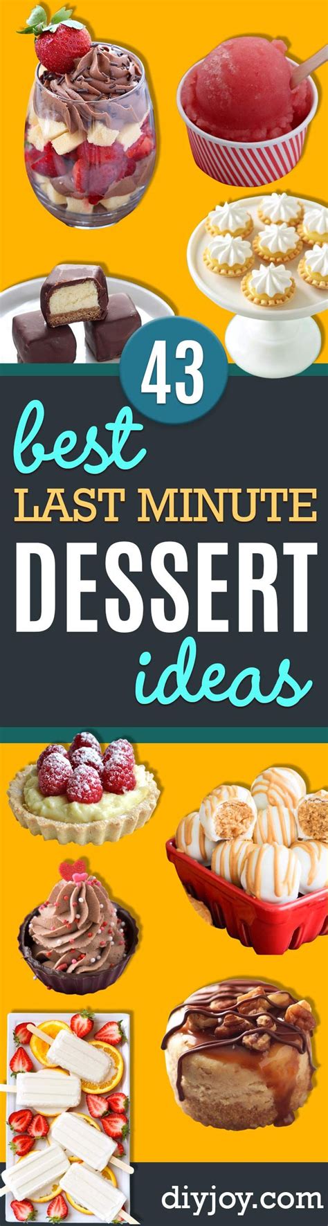 43 Last Minute Dessert Ideas Dessert Recipes Thanksgiving Food