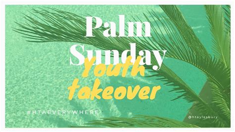 Sunday 5th April 2020 Palm Sunday Youth Take Over Service Youtube