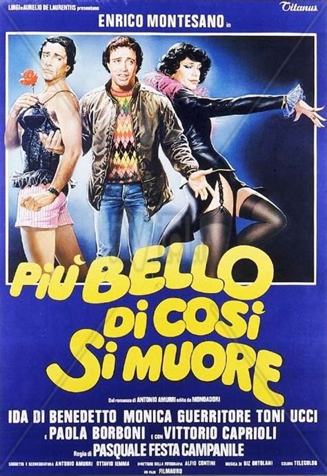 Più Bello Di Così Si Muore Film Comico All Italiana Del 1982 Con Un Simpaticissimo Enrico