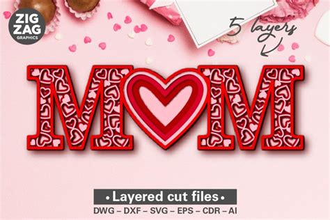 Layered Mom Svg Happy Mothers Day Svg 3d Heart Svg