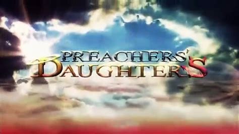 Preachers Daughters Se2 Ep07 Hd Watch Video Dailymotion