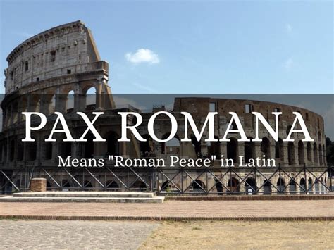 Pax Romana By Caleb Acomb Learn About The Key Points In History