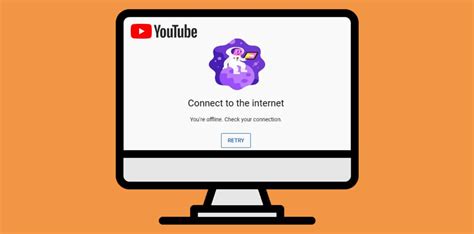 Youtube Youre Offline Check Your Connection How To Find And Fix