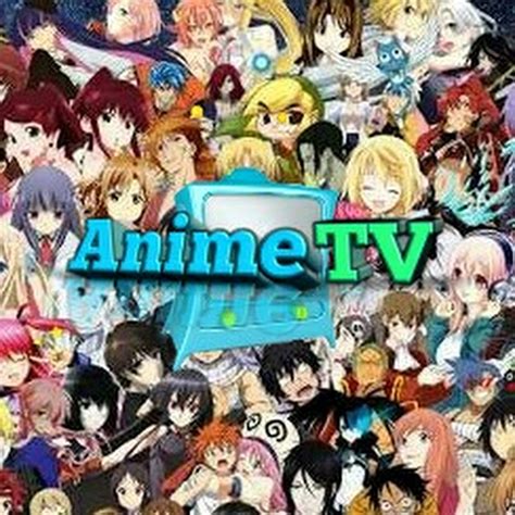 Anime Tv Youtube