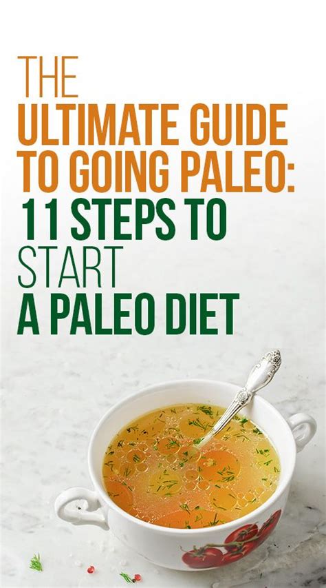 The Ultimate Guide To Going Paleo 11 Steps To Start A Paleo Diet Paleo