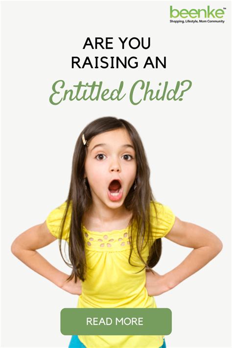 Are You Raising Impatient Entitled Kids How Not To Beenke