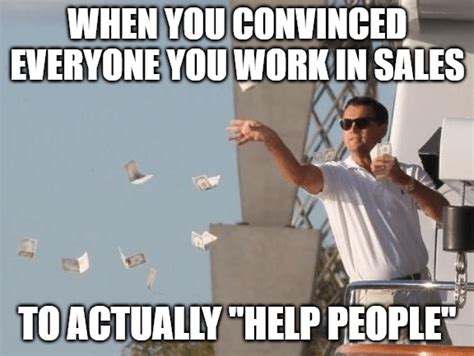 Sales Memes You Should Definitely Know When Working In Sales
