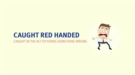 Caught Red Handed Meaning Learn The Best English Idioms Youtube