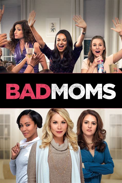 Bad Moms Movie Poster Mila Kunis Kristen Bell Kathryn Hahn Badmoms