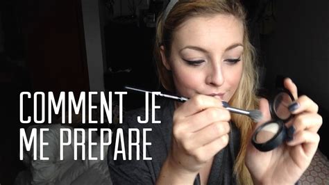 Get Ready With Me Comment Je Me Prepare Le Matin YouTube