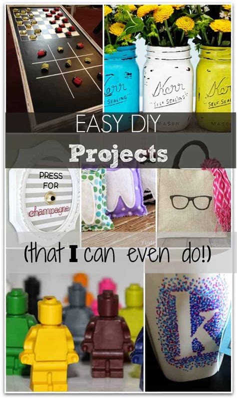 Easy Diy Projectsthat I Can Even Do Seriously