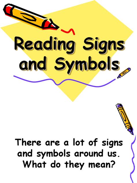 Reading Signs And Symbols