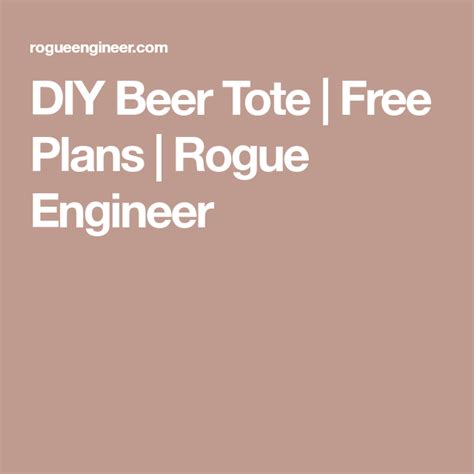 Free growler beer tote plan. Beer Tote (With images) | Beer tote, Diy beer, Free plan