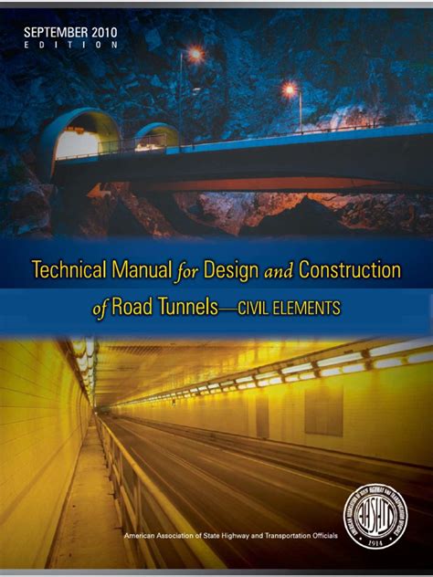 Technical Manual For Design And Construction Of Road Tunnels 2010