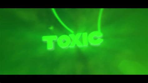 Intro Para Toxic V2 Youtube