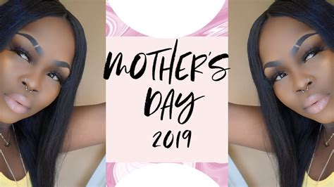 mother s day vlog 2019 my entire day youtube