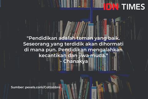 Investasi dalam pendidikan selalu membayar bunga terbaik. 12 Quotes Inspiratif tentang Pendidikan, Bikin Kamu Semangat